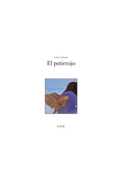 El petirrojo (Los Álbumes De Sopa De Libros) PRIMERA EDICION